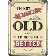 Retro cedule pohlednice plech 100x140 I Am Not Getting Old
